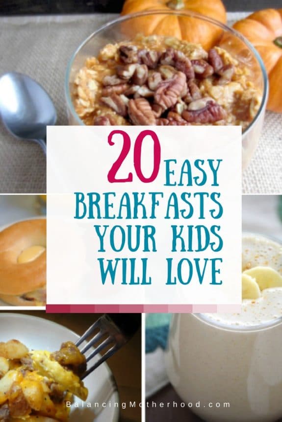 20 easy breakfast ideas your kids will love!