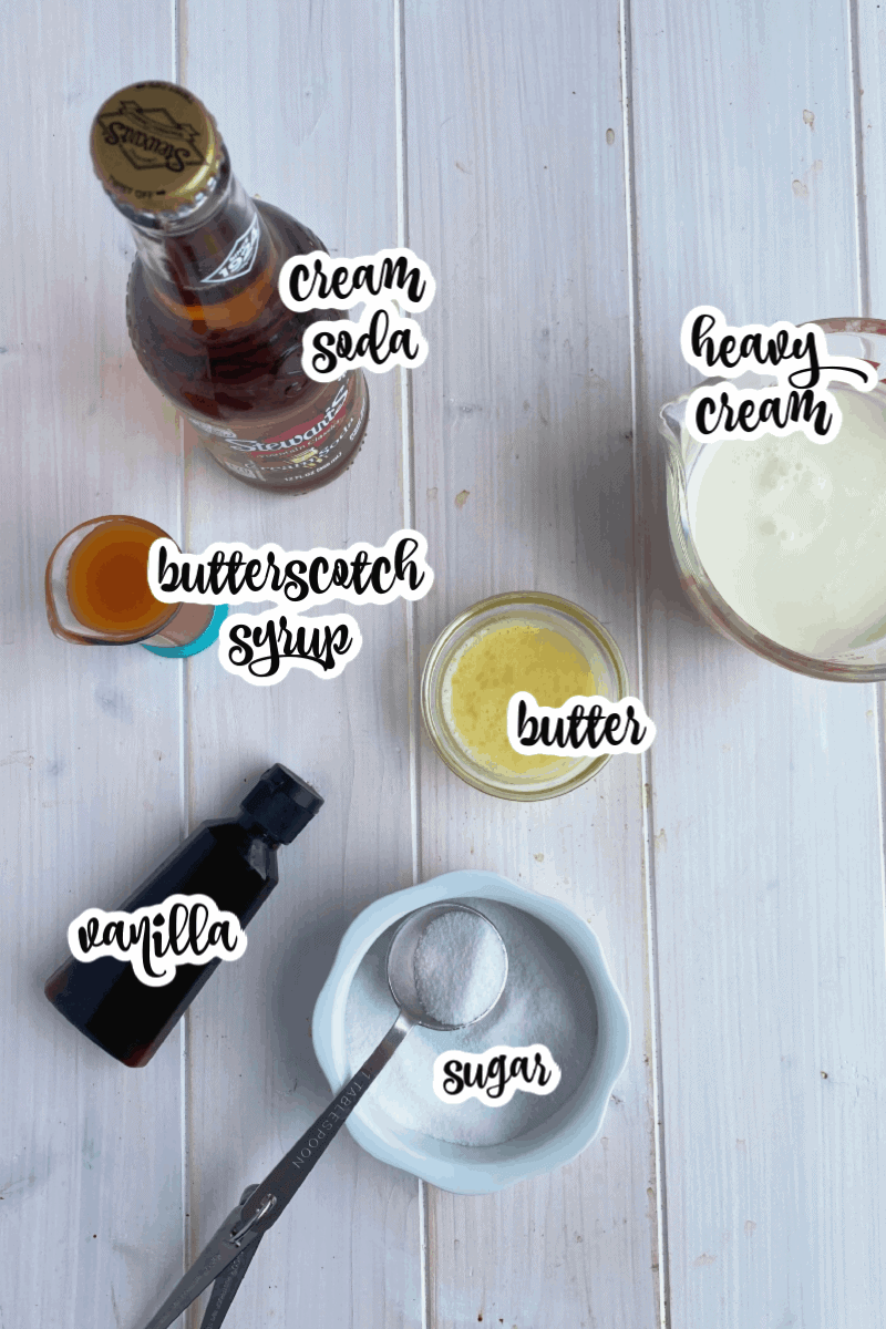 butterbeer ingredients: cream soda, heavy cream, butterscotch syrup, butter, vanilla, sugar