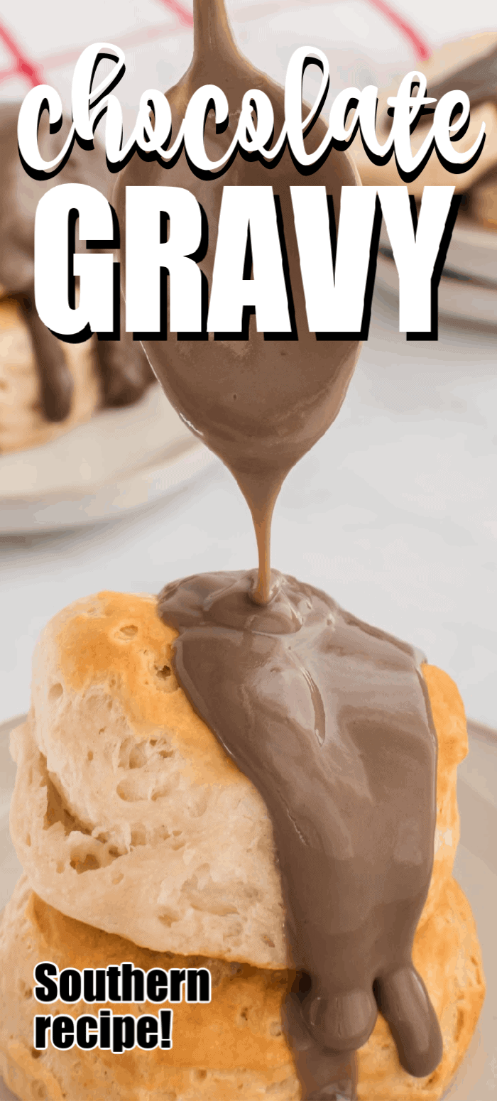 Chocolate gravy is a wonderful southern treat that's a rich and creamy chocolate sauce. Serve it on top of hot biscuits and you're life will change forever!