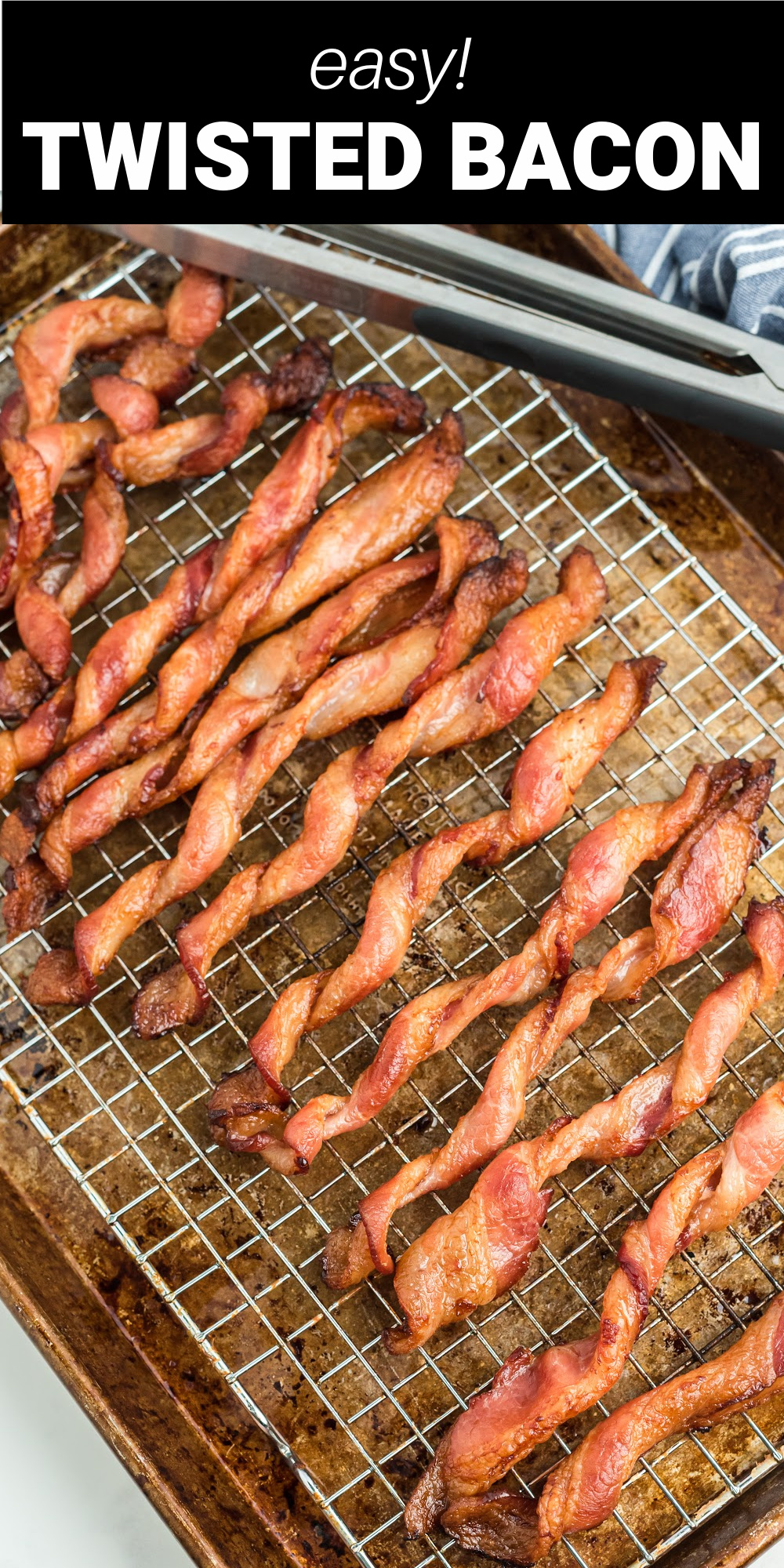 Twisted bacon is the perfect combination of crispy and chewy bacon made in the oven with less mess! This Tik Tok sensation is the best way to make bacon and after you make it once you'll know why it's here to stay!
