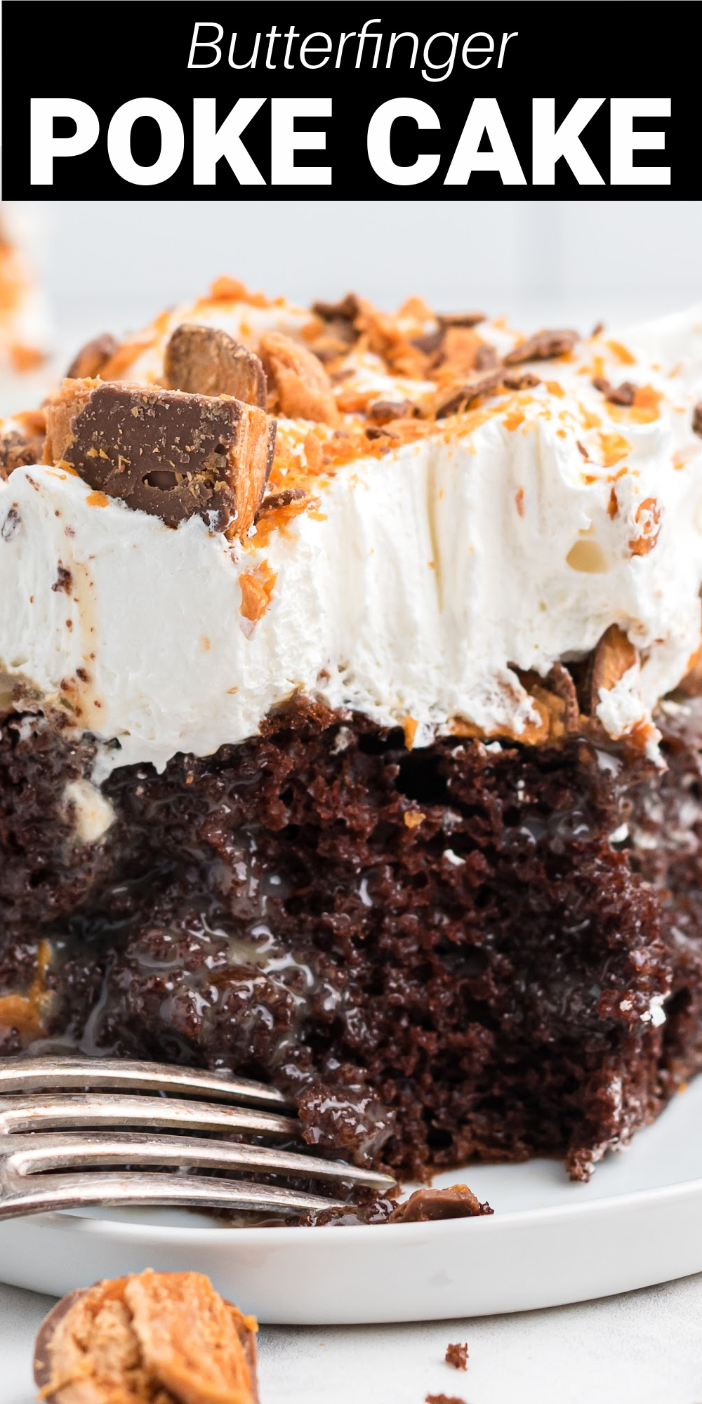Butterfinger Poke Cake is a chocolate cake with a rich, gooey caramel sauce and topped with whipped cream and “crispety, crunchety” Butterfinger candy pieces. Everyone absolutely loves this cake and it's always a huge hit!