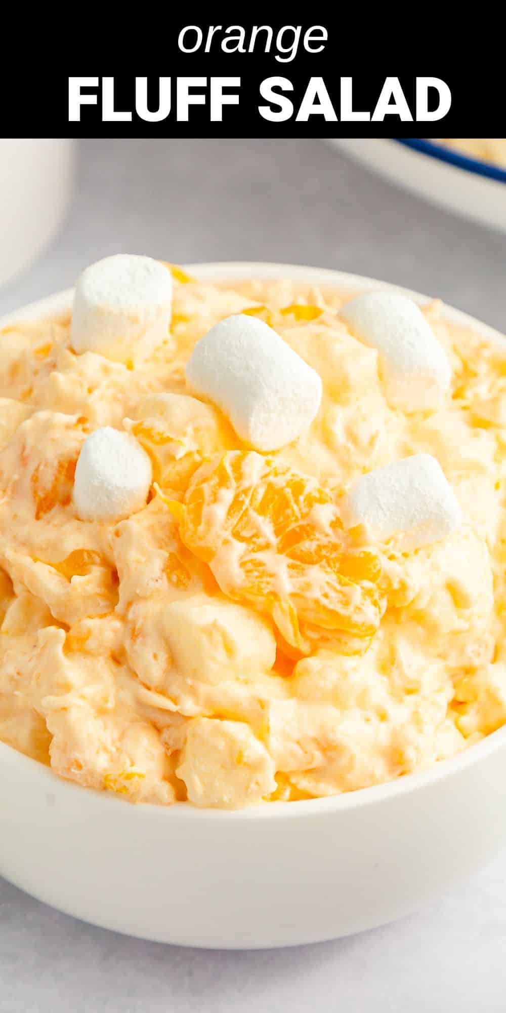 This Orange Fluff Salad is a sweet, creamy and fruity retro-style dessert salad that's extremely easy to make and always a crowd favorite. With juicy mandarin oranges, fluffy marshmallows and tangy crushed pineapple, it has a unique creamsicle flavor that'll have everyone coming back for more.