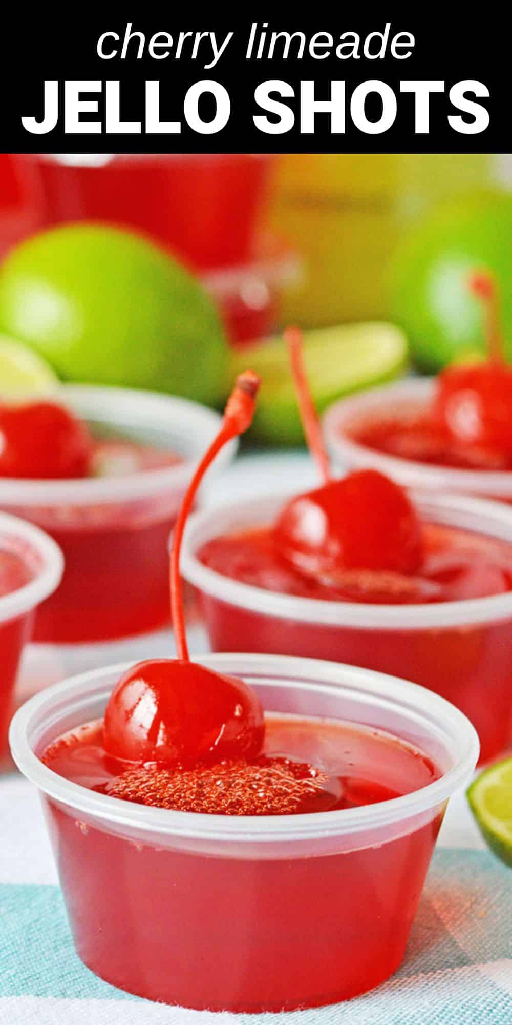 These cherry limeade Jello shots combine the sweet tart flavor of the delicious summer beverage with a fun and boozy shot.