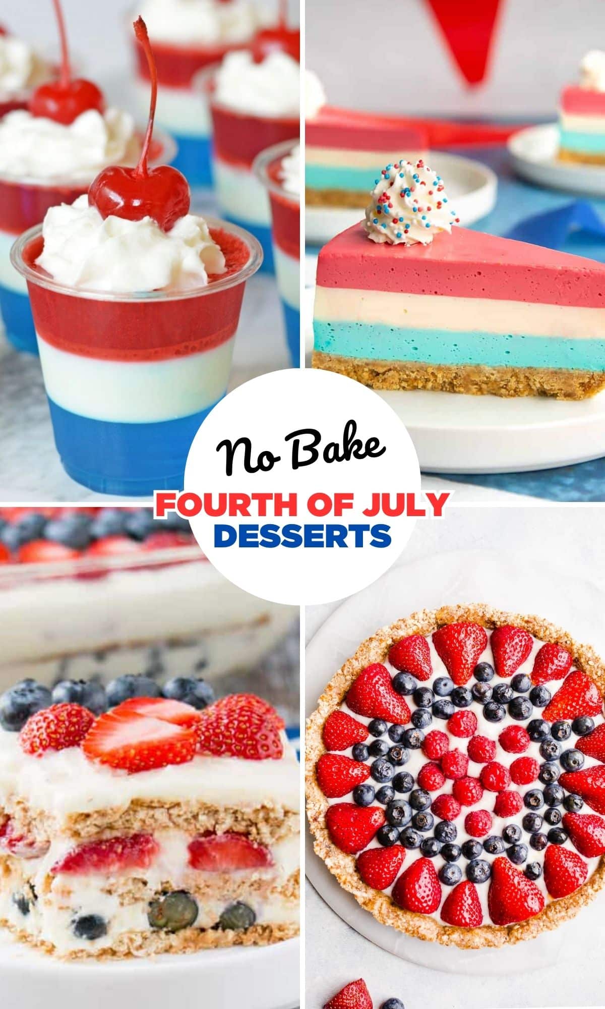 These Best Fourth of July No Bake Desserts are fun, easy, incredibly delicious and will help save you time in the kitchen so you can enjoy all the patriotic festivities with your friends and family. 