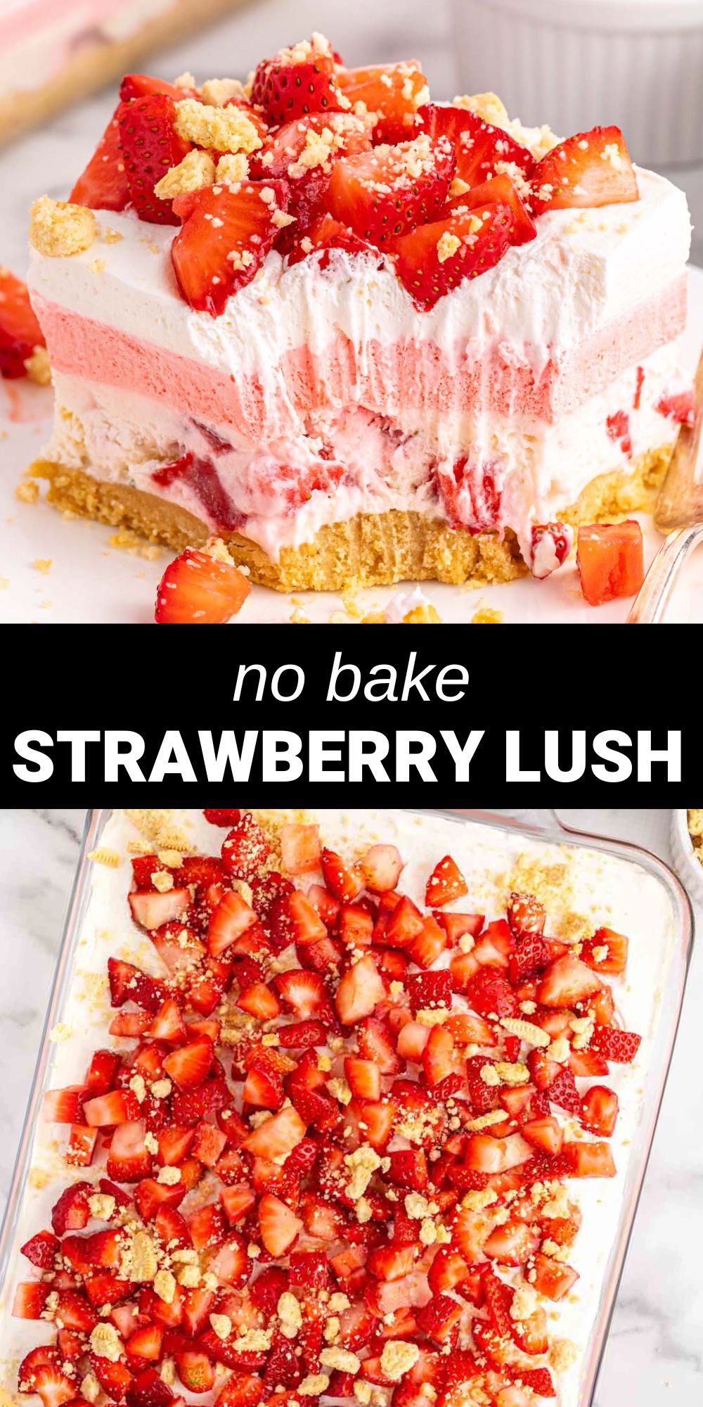 This cool and refreshing Strawberry Lush recipe has a homemade cookie crust with layers of decadent no-bake cheesecake, a fluffy strawberry Jello mixture, and a whipped cream topping. This dessert is so delicious and satisfying that you'll look forward to making it any time of the year. 
