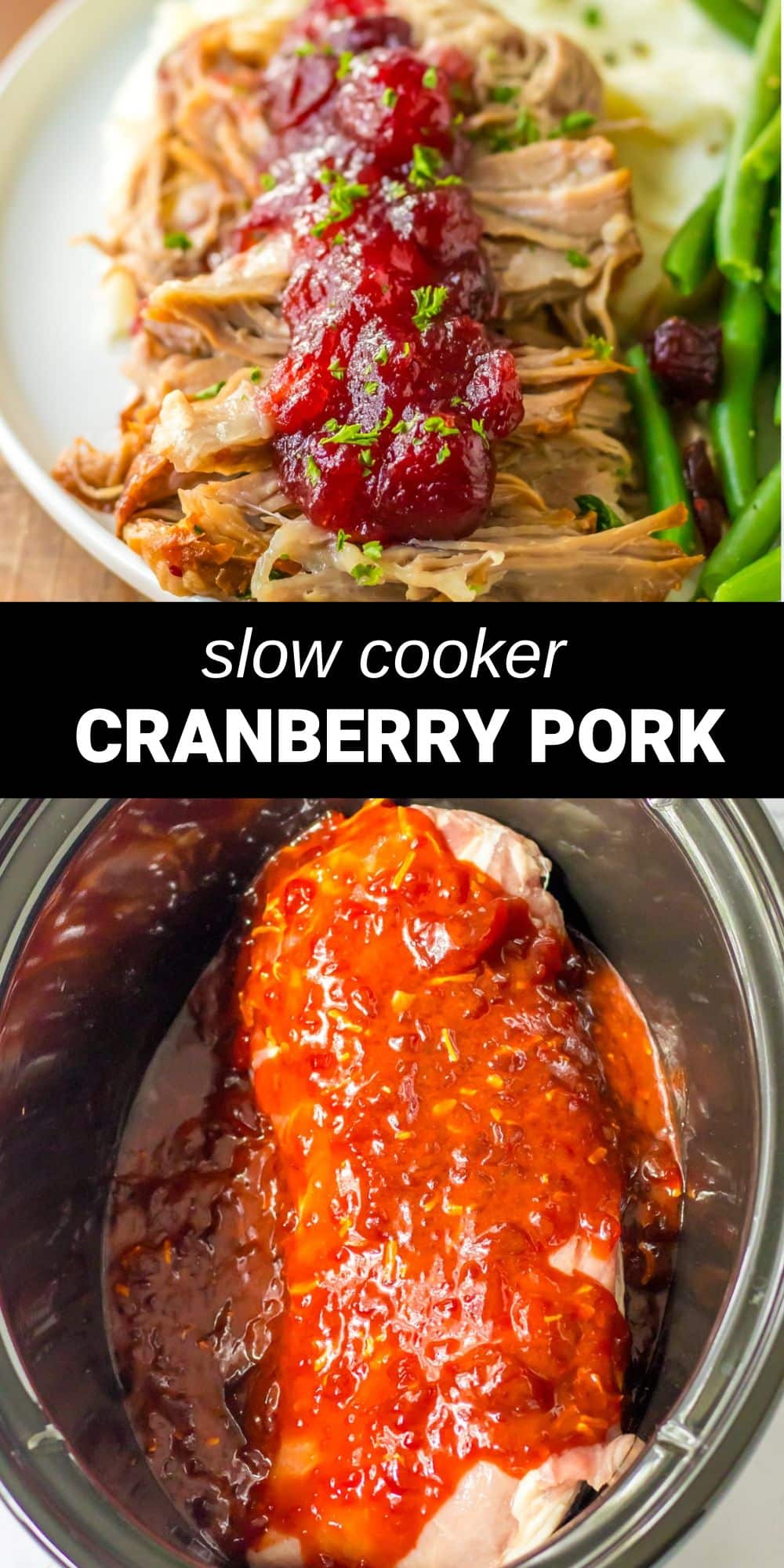 So tender and juicy, this Slow Cooker Cranberry Pork is full of sweet, savory fall flavors. With only 5 minutes of prep time, this no fuss main course is perfect for a special holiday meal or dinner any night of the week. 